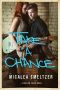 [Willow Creek 04] • Take A Chance